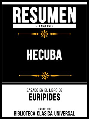 cover image of Resumen & Analisis--Hecuba--Basado En El Libro De Euripides